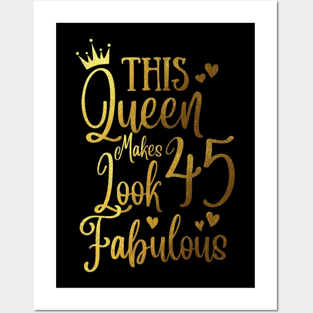 This Queen Makes 45 Looks Fabulous Wall Art by JustBeSatisfied